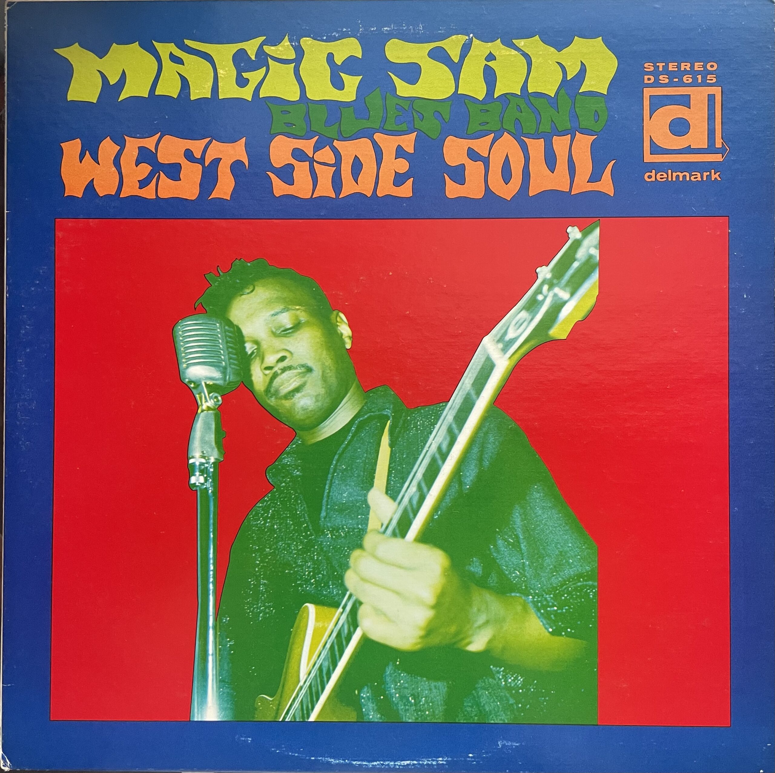 West Side Soul / Magic Sam's Blues Band (LP / US-ORIGINAL) - 隷好