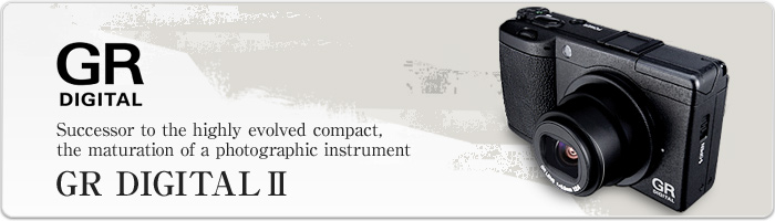 GR DIGITAL II/ Digital Cameras | Ricoh Global