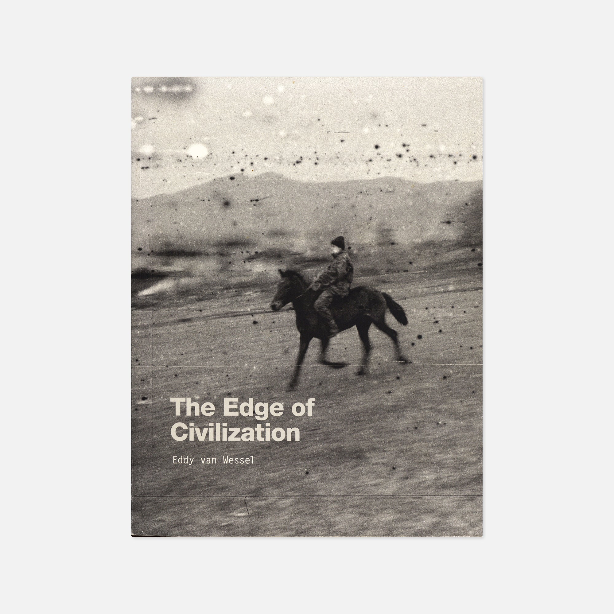 Eddy van Wessel — The Edge of Civilization – Wolf Books
