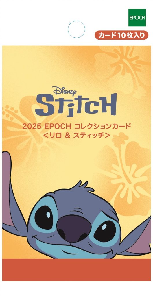 2025 EPOCH Collection Cards ＜LILO and STITCH＞【製品情報