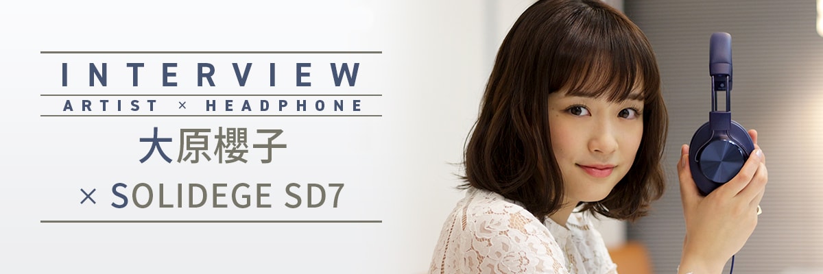 Draw your sounds! 大原櫻子 x SOLIDEGE SD7 | Draw Your Sounds