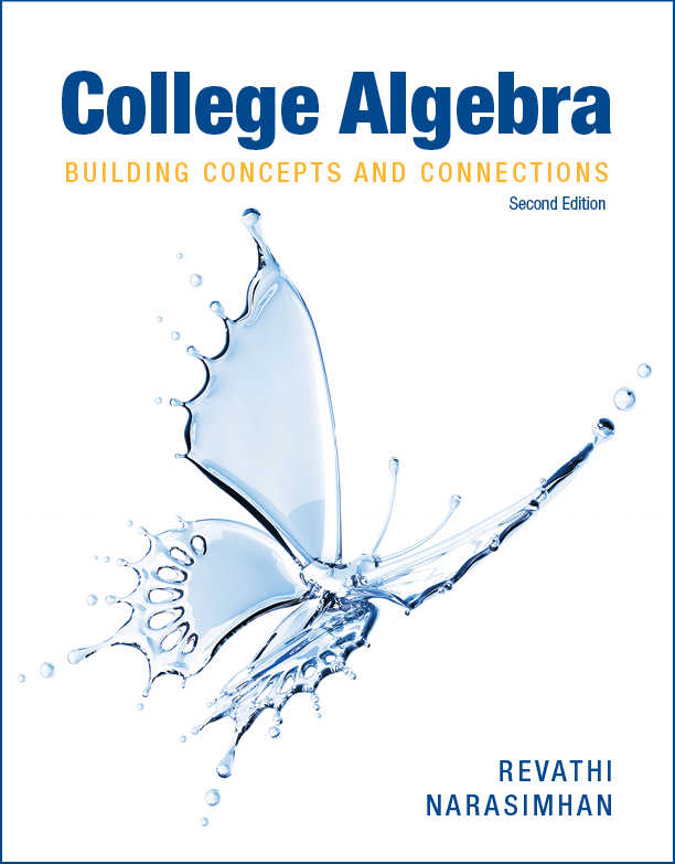 College Algebra: Building Concepts and Connections 2e by Revathi