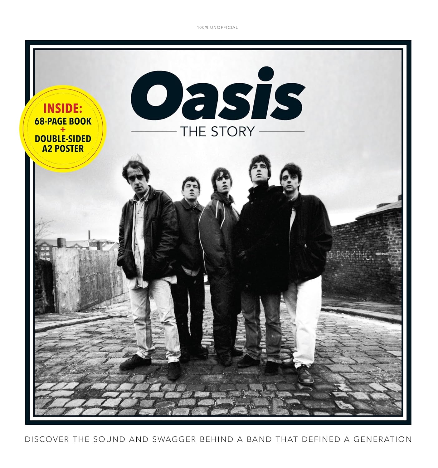 OASIS - THE STORY - 68 Page Book & Double Sided A2 Poster (June