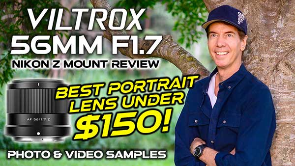 Viltrox AF 56mm F1.7 Nikon Z Review