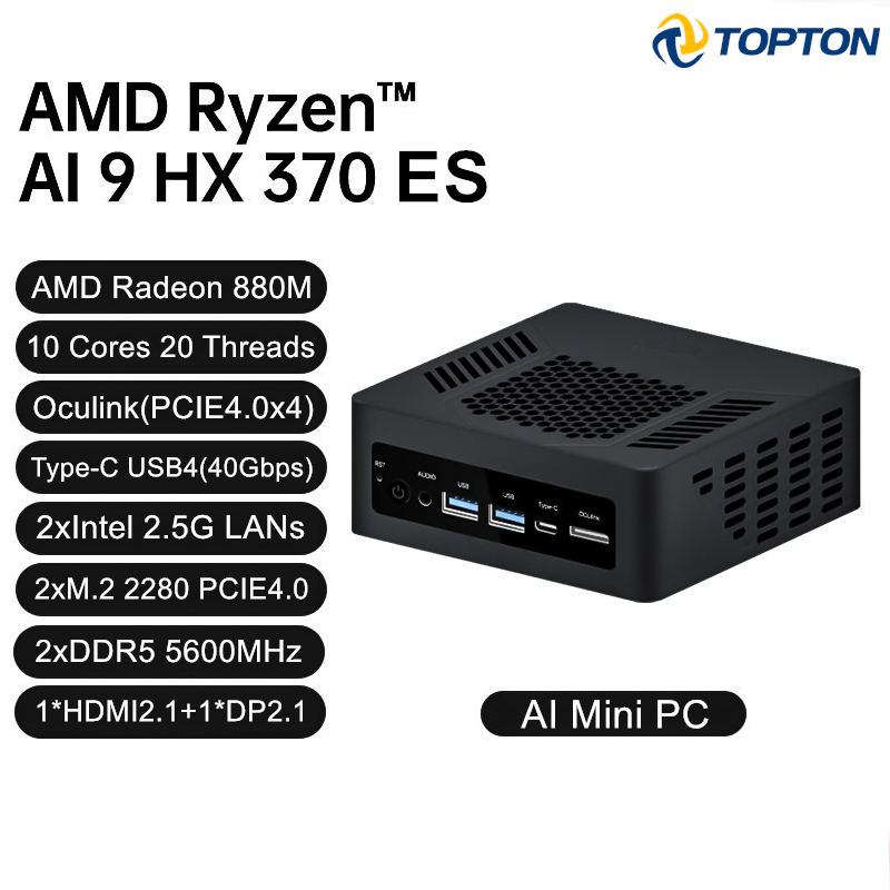 Topton Mini Gaming PC AMD Ryzen AI 9 HX 370 ES AI 7 H 350 ES