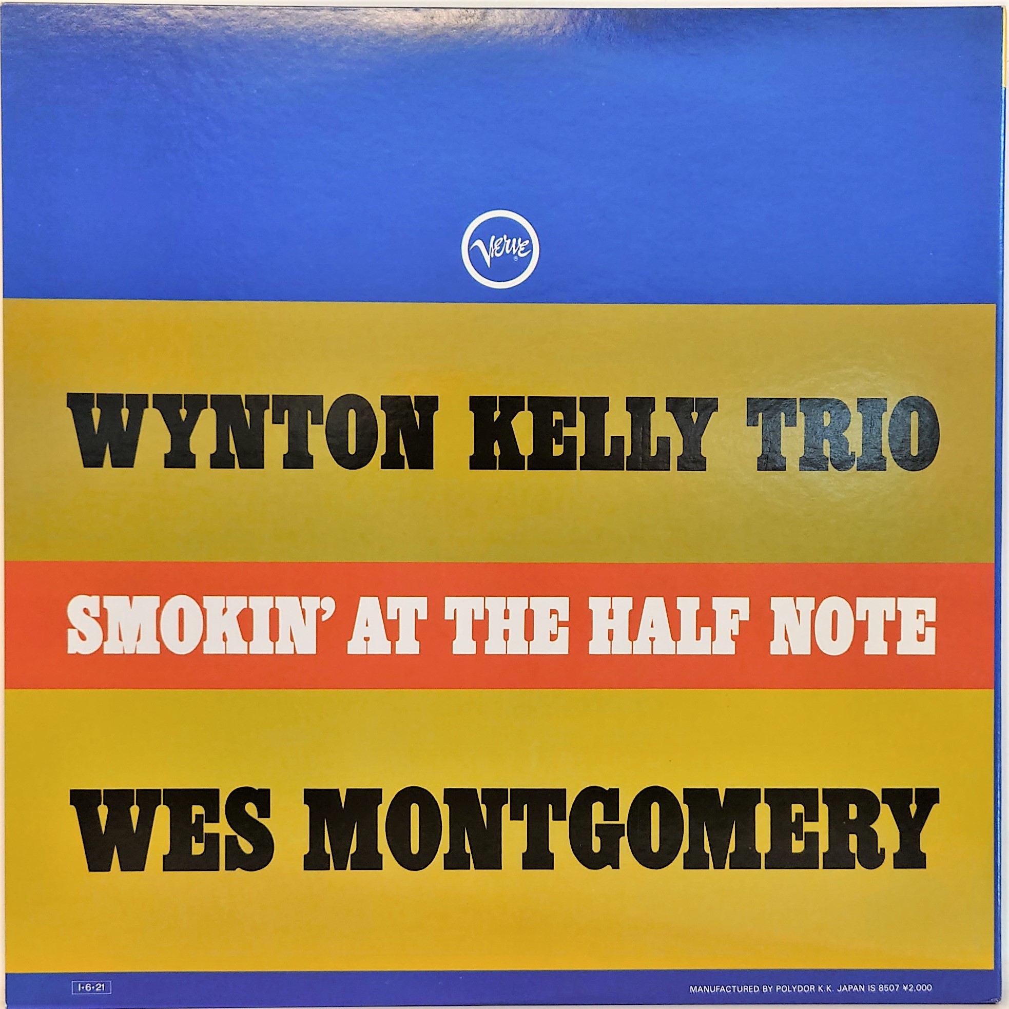 Wynton Kelly Trio / Wes Montgomery ‎– Smokin' At The Half Note