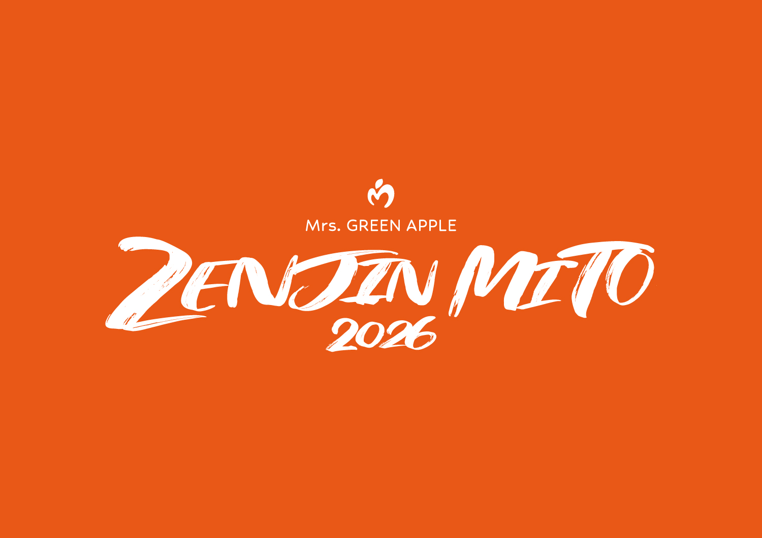 ZENJIN MITO 2026 開催決定！ -Mrs. GREEN APPLE OFFICIAL SITE