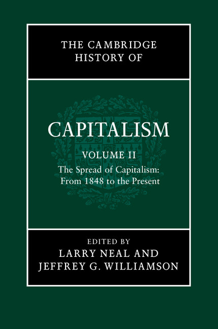 The Cambridge History of Capitalism Volume 2 | Cambridge