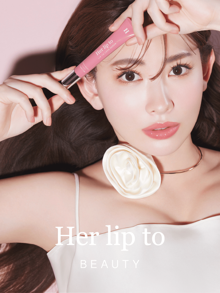 Her lip to BEAUTY Launches LIP TO LOVE SERUM - A Beauty Serum Lip