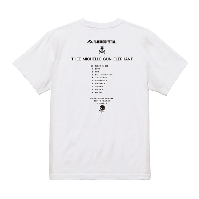 FUJI ROCK FESTIVAL '98 -THEE MICHELLE GUN ELEPHANT- Tシャツ - FUJI