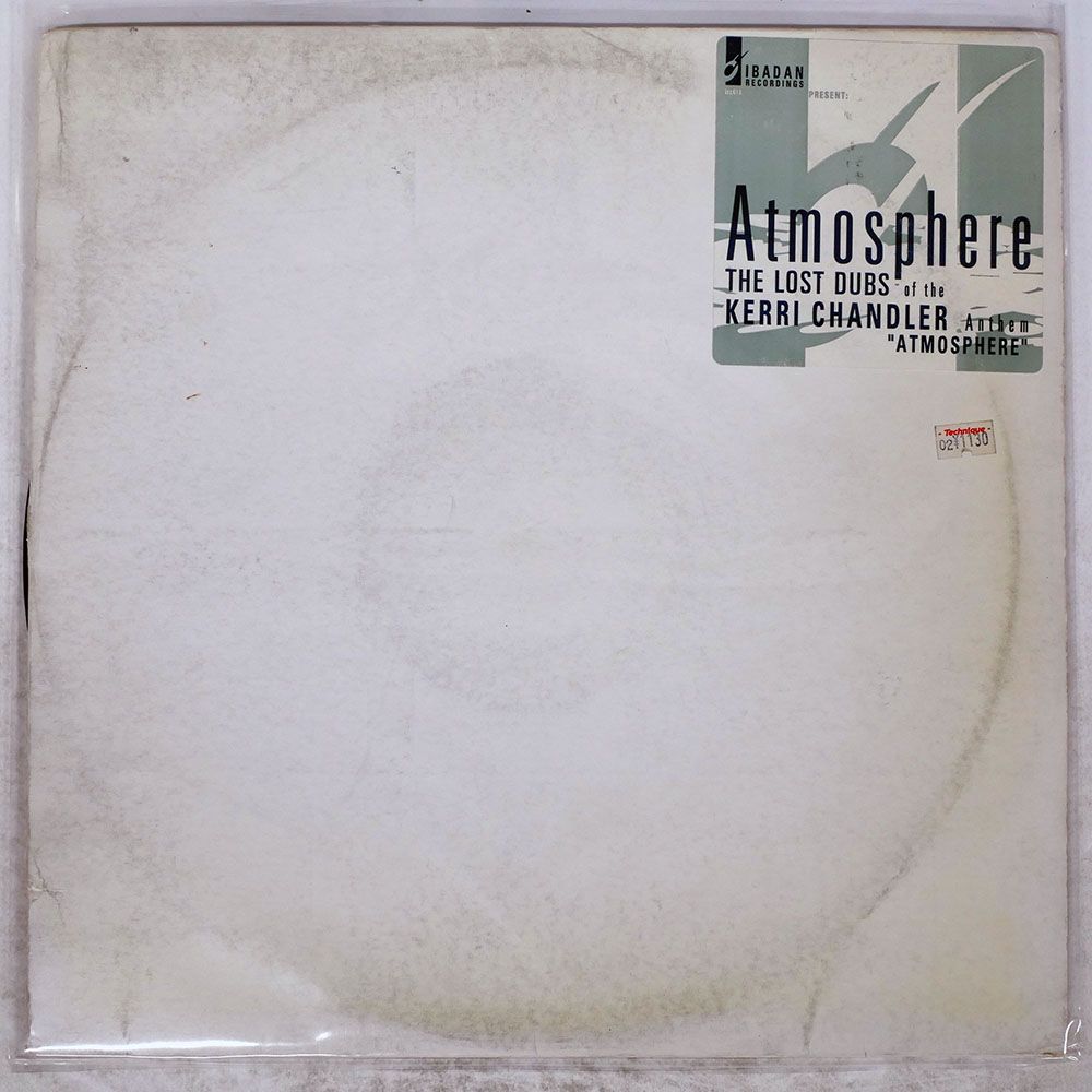 US盤 KERRI CHANDLER/ATMOSPHERE (THE LOST DUBS)/IBADAN IRC014 12