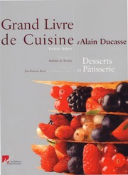 Alain Ducasse Grand Livre De Cuisine : Free Download, Borrow, and
