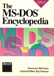 The MS DOS Encyclopedia Ray Duncan : Free Download, Borrow, and