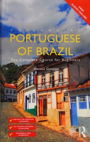 Colloquial Portuguese of Brazil : the complete course for