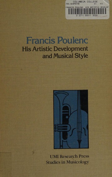 Francis Poulenc, his artistic development and musical style