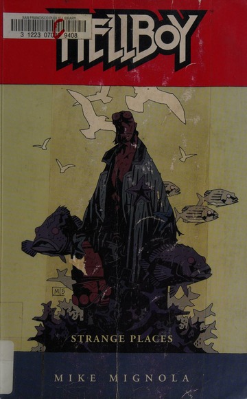Hellboy. [Vol. 6], Strange places : Mignola, Mike : Free Download