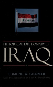 Historical dictionary of Iraq : Ghareeb, Edmund : Free Download