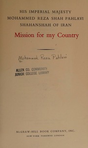 Mission for my country : Mohammad Reza Pahlavi : Free Download