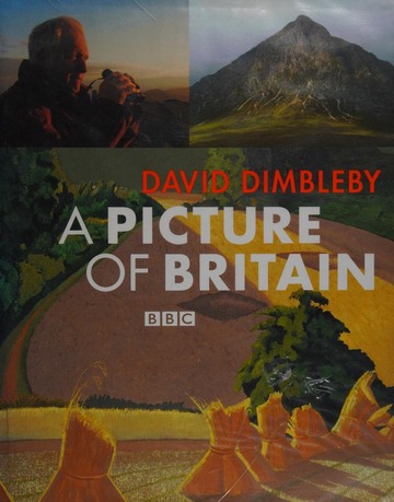 A picture of Britain : Dimbleby, David : Free Download, Borrow