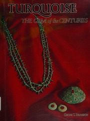 Turquoise: The Gem of the Centuries by Oscar T. Branson : Oscar T