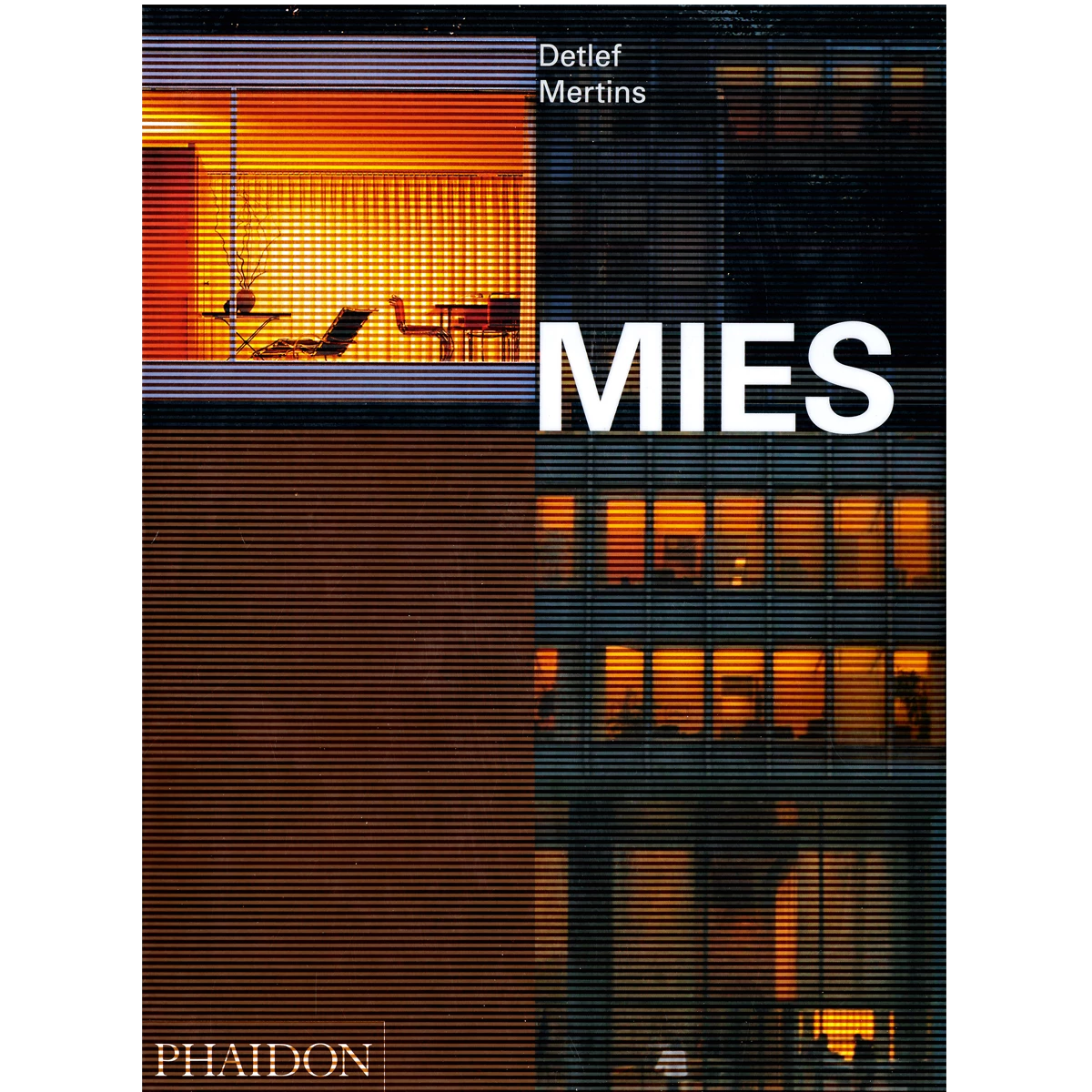Mies - Detlef Mertins | Arquitectura Viva