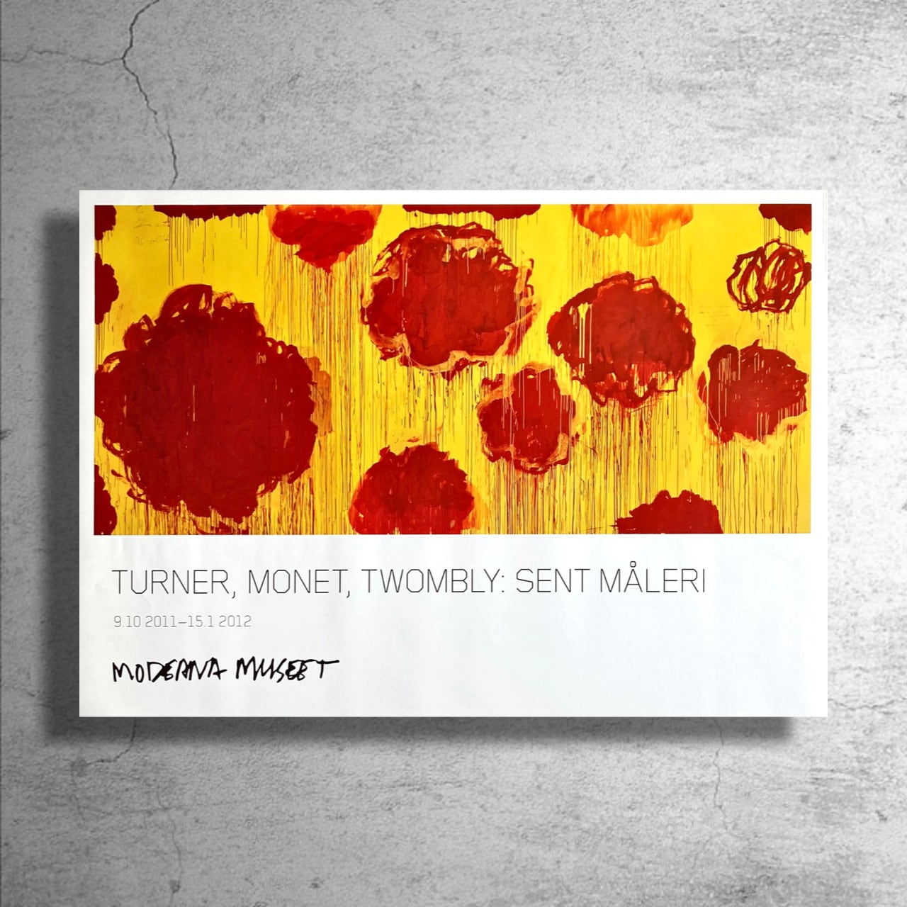 サイ・トゥオンブリー/Cy Twombly | 特殊ポスターショップ SOONER OR LATER