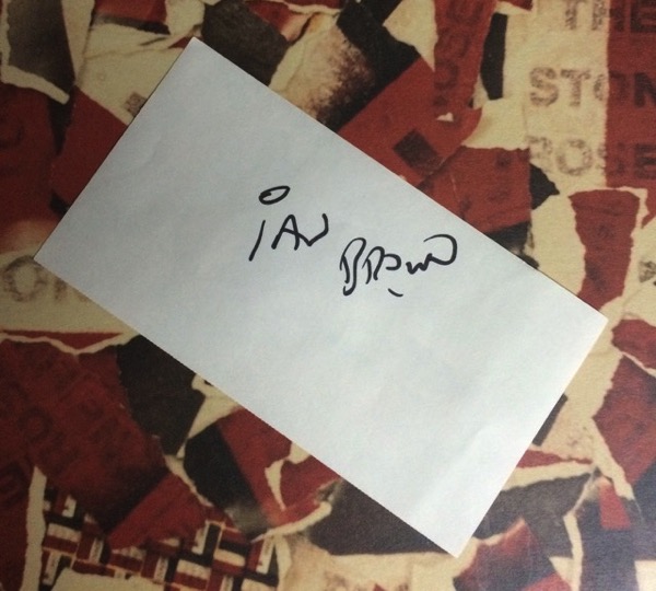 The Stone Roses のイアン・ブラウンにサインをもらったことがあります | R