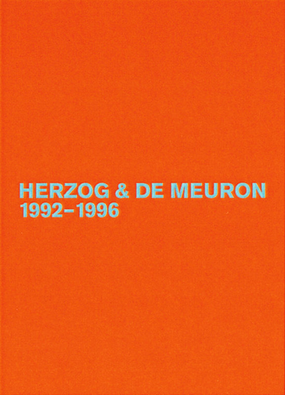 Herzog & de Meuron 1992-1996