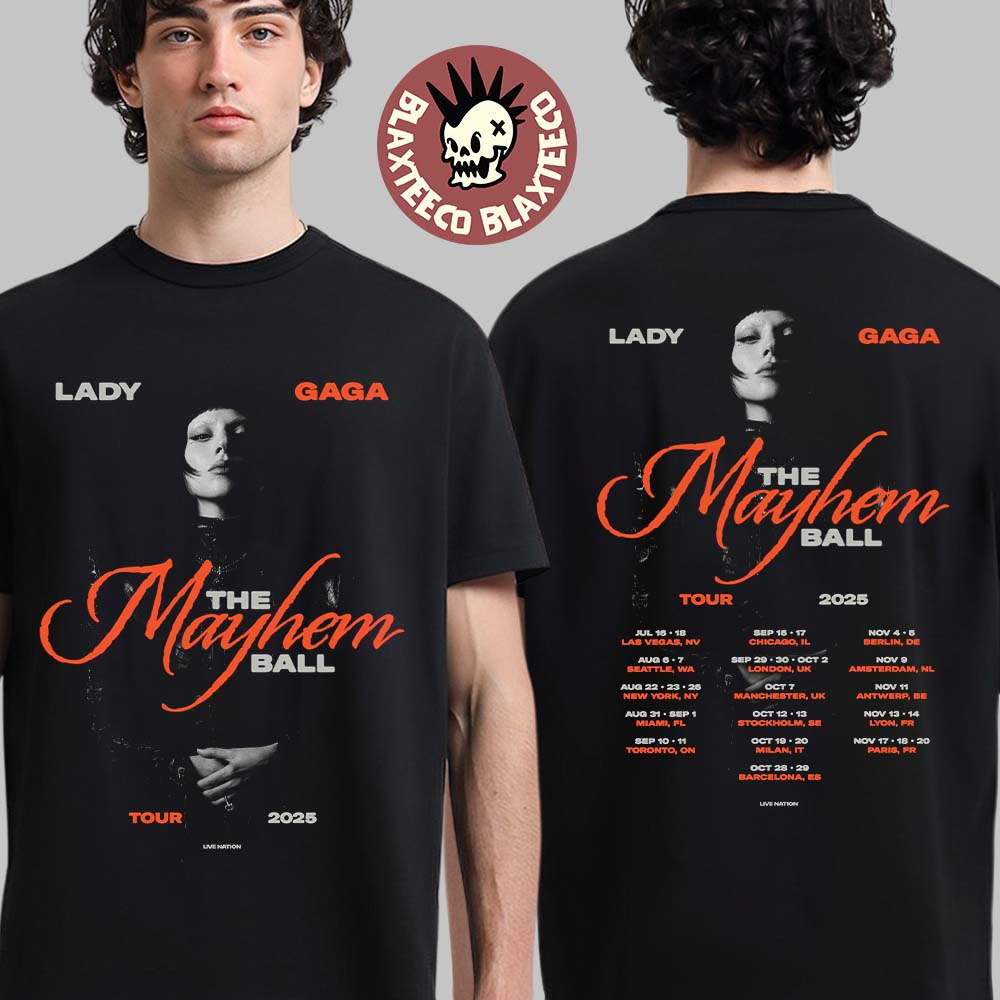 Lady Gaga The Mayhem Ball Tour 2025 Tour Dates Two Sides Unisex T