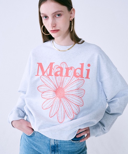 SWEATSHIRT FLOWERMARDI / スウェットシャツ フラワーマルディ