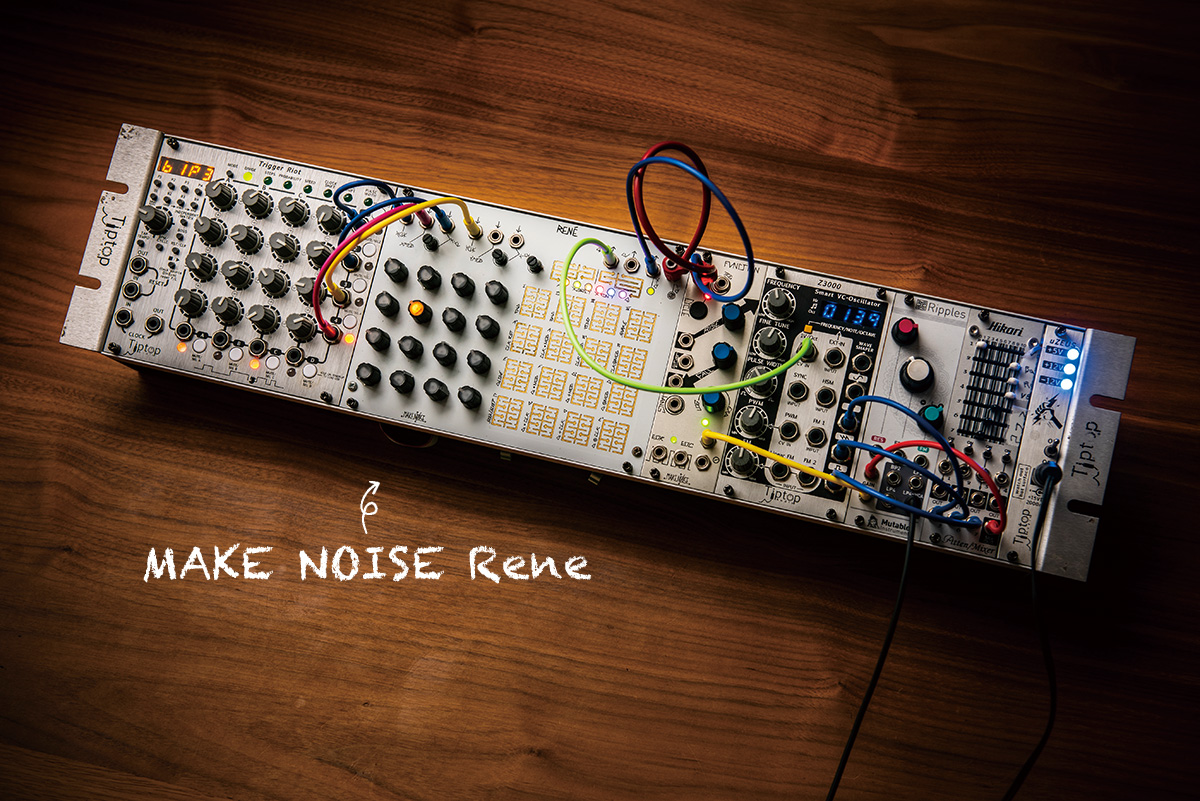 今月のモジュラー・シンセ：MAKE NOISE Rene 〜第1回 Patch The World
