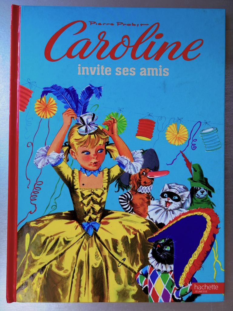 カロリーヌの眩しさ フランスの宝物「カロリーヌのぼうけん