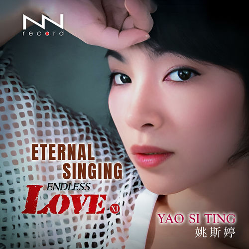 Yao Si Ting - Endless Love XI | Deezer