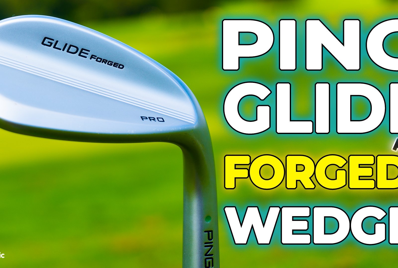 PING Glide Forged Pro Wedge Review: A great choice for low