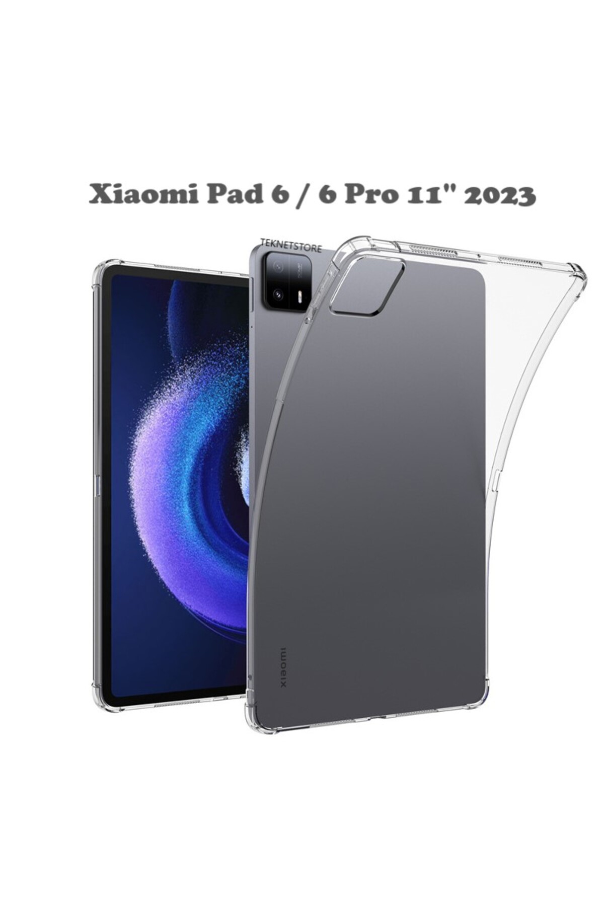 TEKNETSTORE Xiaomi Pad 6 / 6 Pro 11'' Inç 2023 Uyumlu Şeffaf