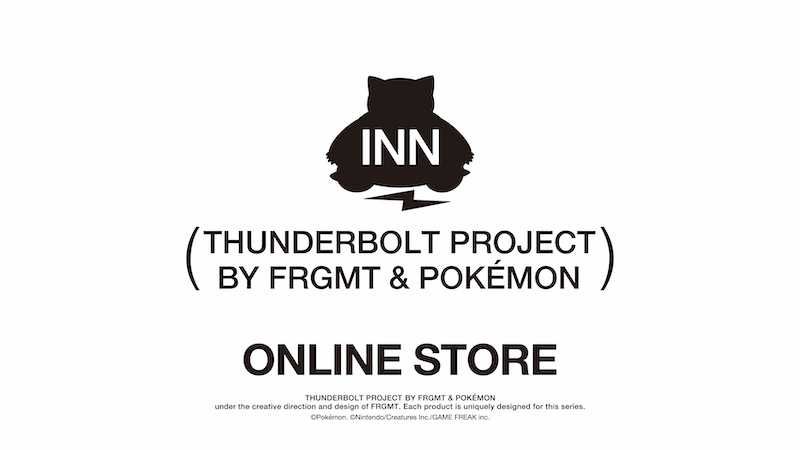 販売リンクあり】3/25発売 THUNDERBOLT PROJECT BY FRGMT & POKÉMON