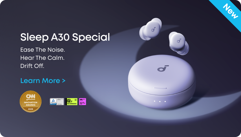 soundcore Sleep A30 Special / Sleep A30 | The World's First Sleep