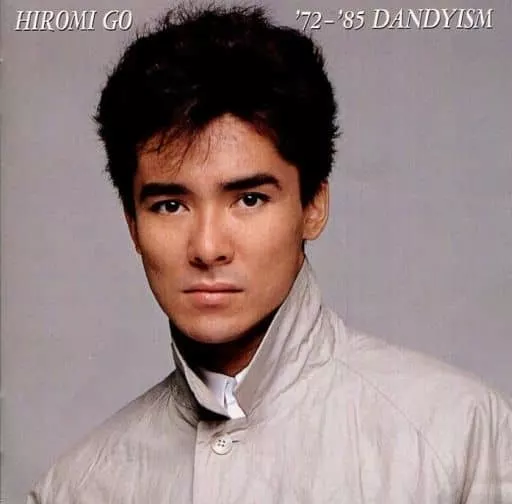 【CC63】郷ひろみ全集/'72～'85 DANDYISM 郷ひろみ全集/'72～'85 DANDYISM - Album by Hiromi Go | Spotify