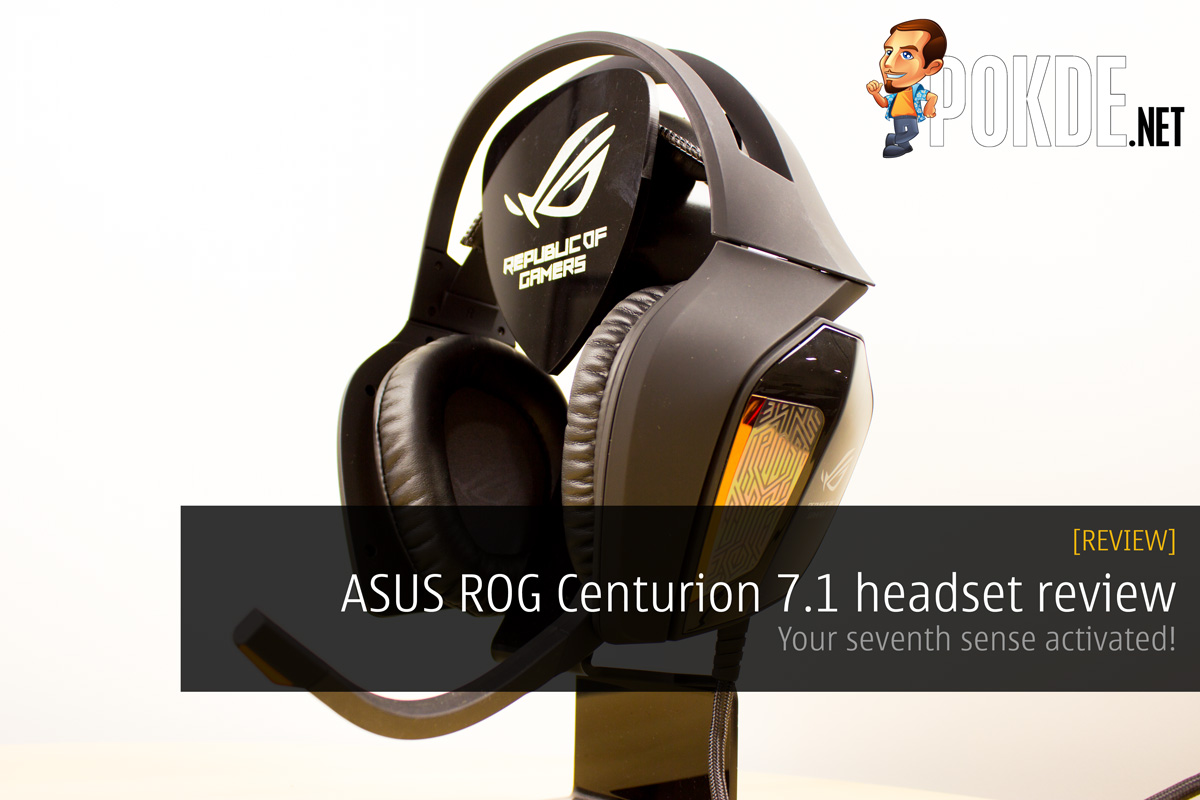 ASUS ROG Centurion 7.1 headset review - Your seventh sense