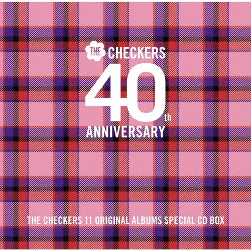 チェッカーズ 40th Anniversary オリジナルアルバム・スペシャルCD-BOX