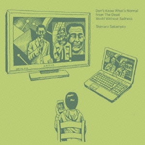 まともがわからない＜通常盤＞/坂本慎太郎