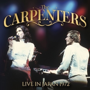 Live In Japan 1972＜初回限定盤＞/Carpenters