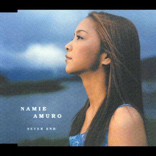 NEVER END/安室奈美恵