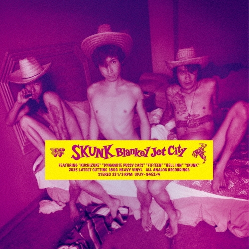 SKUNK＜生産限定盤＞/BLANKEY JET CITY