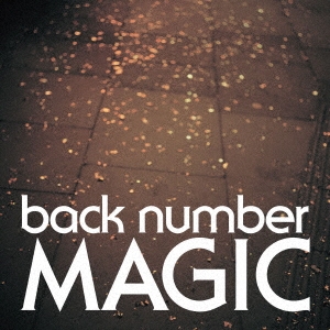 MAGIC＜通常盤＞/back number