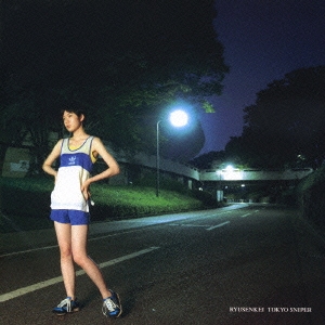TOKYO SNIPER/RYUSENKEI