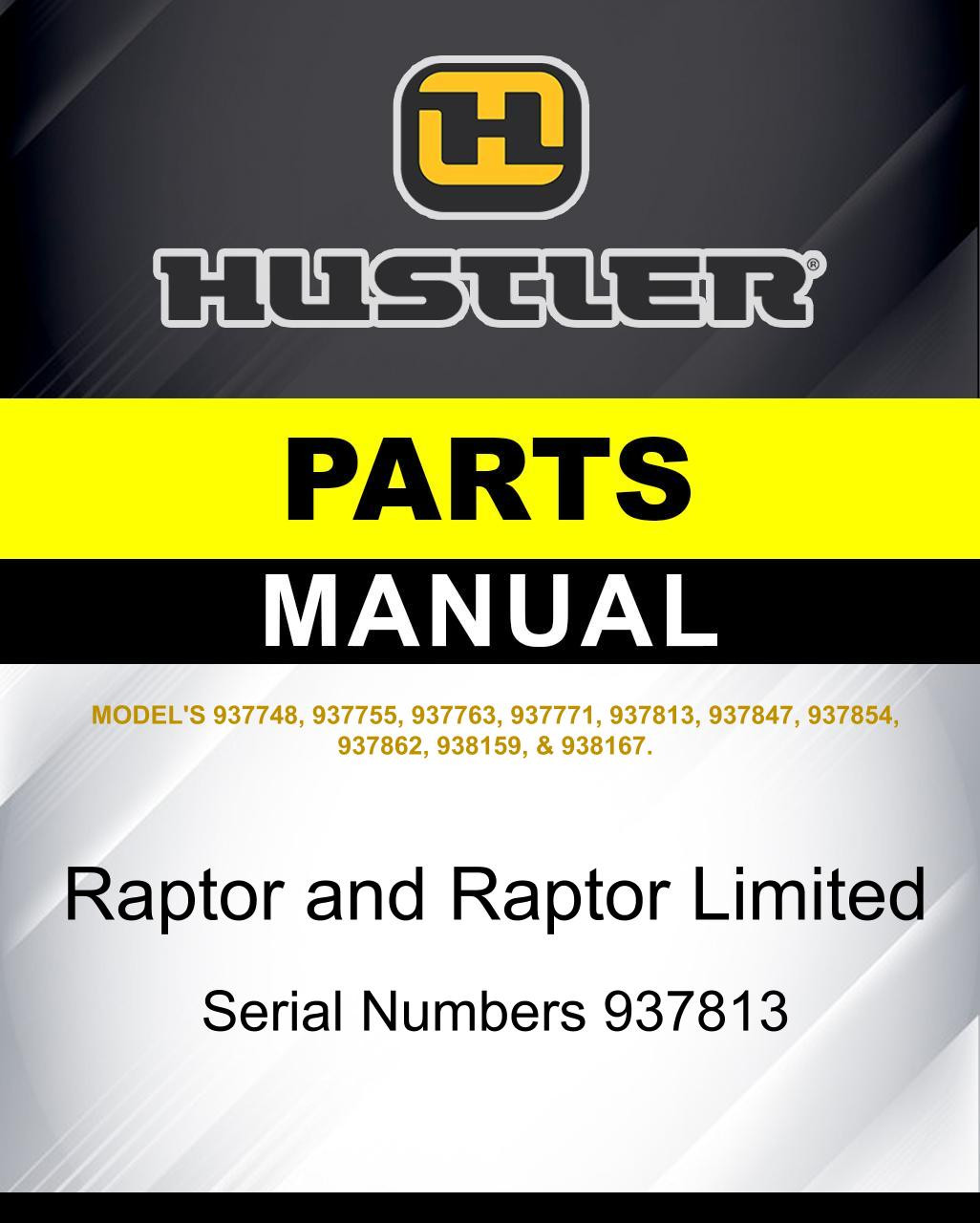 Hustler Raptor and Raptor Limited SN 937813 parts manual | Hustler