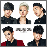 BIGBANG BEST COLLECTION -Korea Edition-／BIGBANG｜音楽ダウンロード