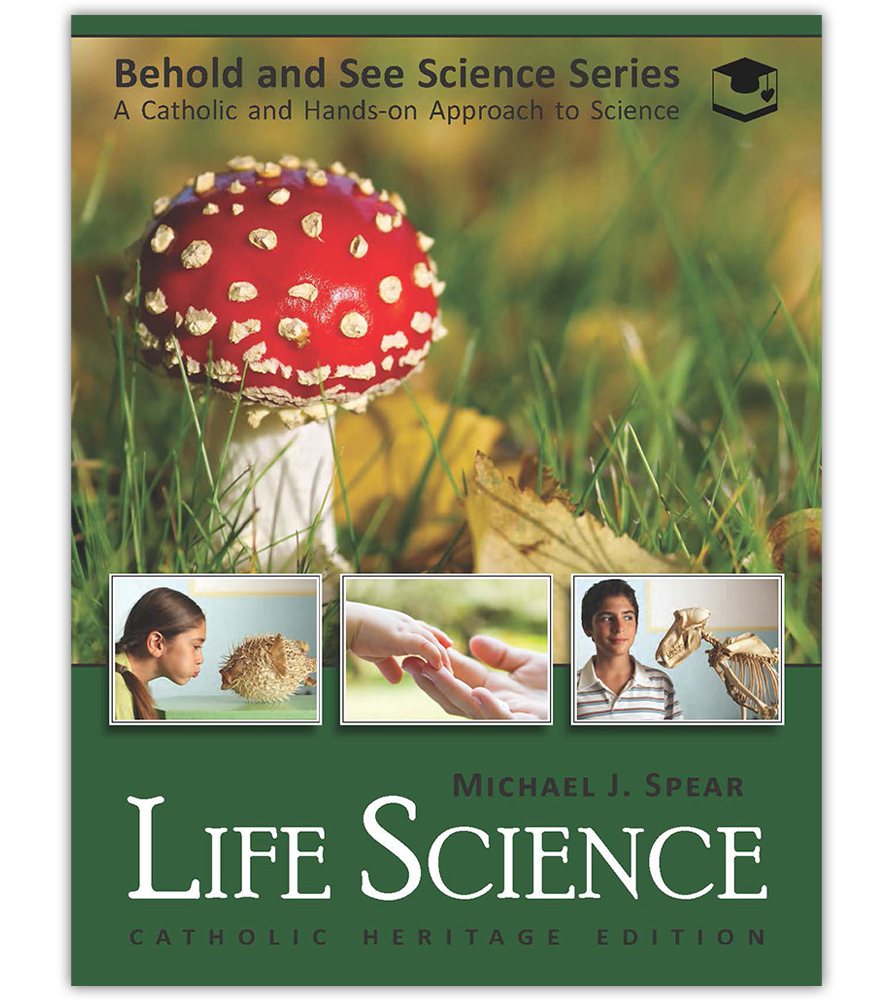 Life Science - Catholic Heritage Curricula