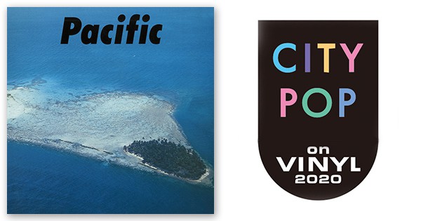 細野晴臣,鈴木 茂,山下達郎 - PACIFIC | CITY POP on VINYL